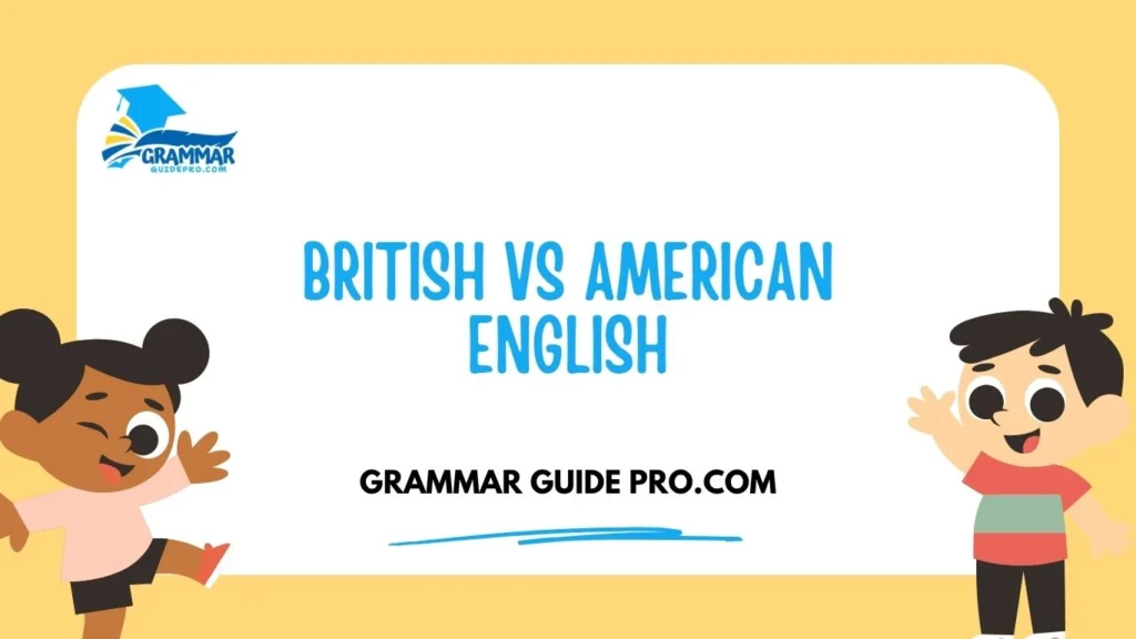 British vs American English